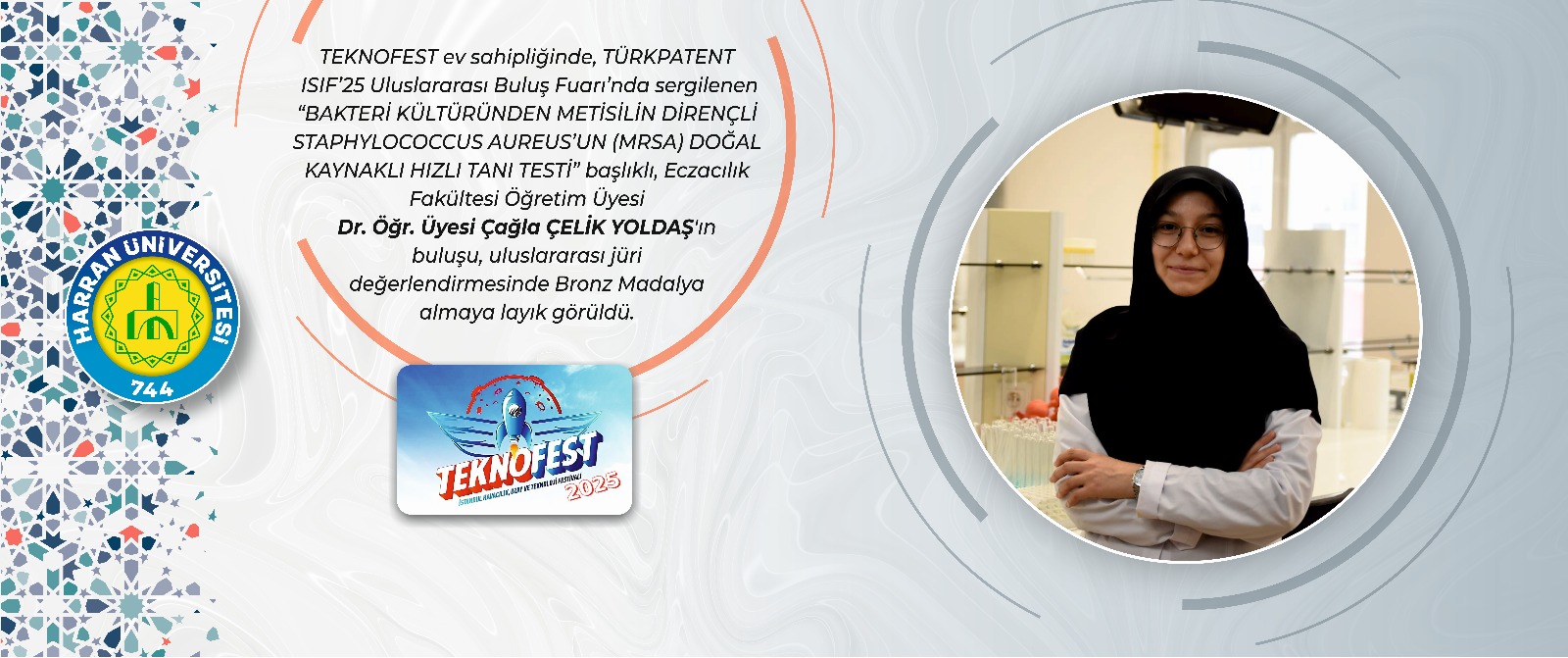 Eczacılık Fakültesi Dr. Öğr. Üyemiz Çağla Çelik Yoldaş’a TEKNOFEST 2025’te Bronz Madalya